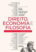 Livro - Direito, Economia e Filosofia - Uma Homenagem ao Jurista Ives Gandra Martins - 1ª Ed - 2024