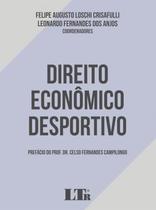 Livro Direito Econômico Desportivo - LTR