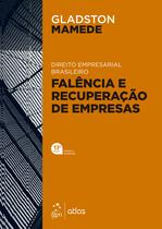 Livro - Direito Empresarial Brasileiro - Falência e Recuperação de Empresas