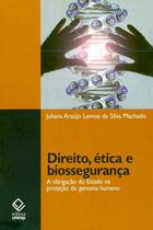 Livro - Direito, ética e biossegurança