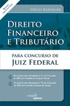 Livro - Direito financeiro e tributário para concurso de juiz federal Livro - Direito financeiro e tributário para concurso de juiz federal