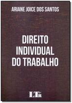 Livro - DIREITO INDIVIDUAL DO TRABALHO - LTR