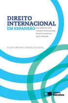 Livro - Direito internacional em expansão: Encruzilhada entre comércio internacional, direitos humanos e meio ambiente - 1ª edição de 2016