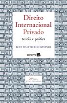 Livro - Direito Internacional Privado : Teoria e prática - 20ª edição de 2019
