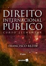 Livro - Direito Internacional Público: Curso Elementar - 19ª Edição 2024 Livro - Direito Internacional Público: Curso Elementar - 19ª Edição 2024