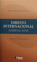 Livro - Direito internacional - raízes e asas