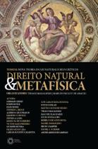 Livro - Direito Natural & Metafísica - Tomo l