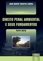 Livro - Direito Penal Ambiental e seus Fundamentos