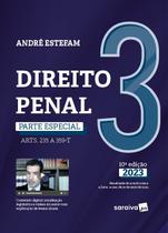 Livro - Direito Penal - Parte Especial (Arts. 235 A 359-H) - Vol. 3 - 10ª edição 2023