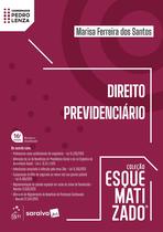 Livro - Direito Previdenciário - Coleção Esquematizado - 16ª Edição 2026 Livro - Direito Previdenciário - Coleção Esquematizado - 16ª Edição 2026