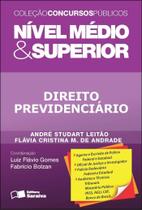 Livro - Direito previdenciário: Nível médio & superior - 1ª edição de 2012 Livro - Direito previdenciário: Nível médio & superior - 1ª edição de 2012