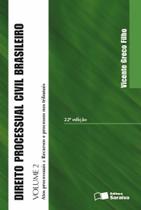 Livro - Direito processual civil brasileiro: Atos processuais a recursos e processos nos tribunais - Volume 2 - 22ª edição de 2013