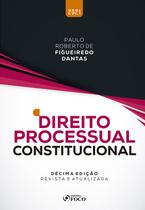 Livro - DIREITO PROCESSUAL CONSTITUCIONAL - 10ª ED - 2021