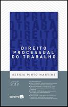 Livro - Direito processual do trabalho - 41ª edição de 2019 Livro - Direito processual do trabalho - 41ª edição de 2019