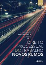 Livro - Direito processual do trabalho: novos rumos - 1ª edição - 2019