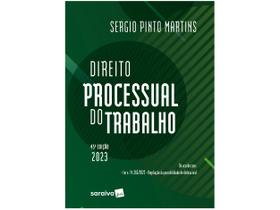 Livro Direito Processual do Trabalho Sergio Pinto Martins