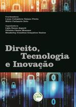 Livro - Direito, tecnologia e inovação Livro - Direito, tecnologia e inovação