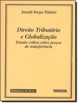 Livro - Direito Tributario E Globalizacao