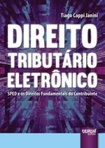 Livro - Direito Tributário Eletrônico