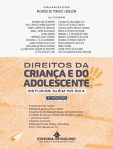 Livro - Direitos Da Crianca E Do Adolescente - Estudos Alem Do Eca - 2ª Ed