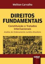 Livro - Direitos Fundamentais - Constituição e Tratados Internacionais