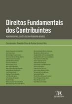 Livro Direitos Fundamentais Dos Contribuintes - Almedina