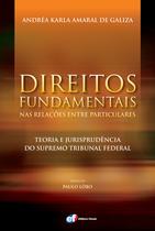 Livro - Direitos fundamentais nas relações entre particulares