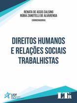 Livro - Direitos Humanos E Rel.Soc.Trabalhistas - 01Ed/18 - LTR EDITORA