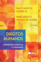 Livro - Direitos humanos: Liberdades públicas e cidadania - 4ª edição de 2016