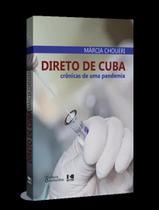 Livro - Direto De Cuba - Cronicas De Uma Pandemia