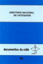 Livro - Diretório nacional de catequese - Doc. CNBB 84 Livro - Diretório nacional de catequese - Doc. CNBB 84