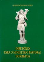 Livro - Diretório para o ministério pastoral dos bispos