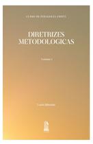 Livro - Diretrizes Metodologicas - Vol. 1 Livro - Diretrizes Metodologicas - Vol. 1