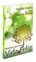 Livro - Diretrizes para uma Vida Feliz