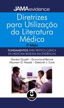 Livro - Diretrizes para Utilização da Literatura Médica Livro - Diretrizes para Utilização da Literatura Médica