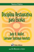 Livro - Disciplina restaurativa para escolas