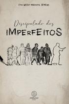 Livro - Discipulado dos imperfeitos