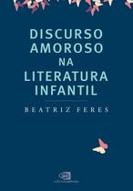 Livro - Discurso amoroso na literatura infantil