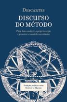 Livro - Discurso do método, para bem conduzir a própria razão e procurar a verdade nas ciências
