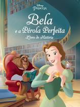 Livro - Disney Princesa - Bela e a Pérola perfeita - Livro de história