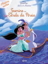 Livro - Disney Princesa - Jasmine e a estrela da Pérsia - Livro de história
