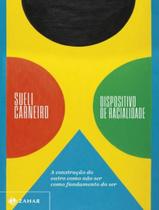 Livro - Dispositivo de racialidade Livro - Dispositivo de racialidade