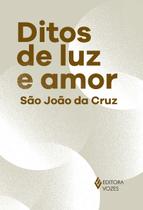 Livro - Ditos de luz e amor Livro - Ditos de luz e amor