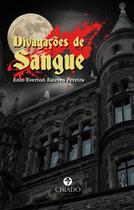 Livro - Divagações de Sangue Livro - Divagações de Sangue
