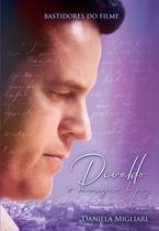 Livro - Divaldo - O mensageiro da paz