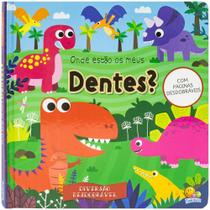Livro - Diversão Desdobrável: Onde estão os meus dentes?