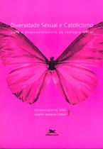 Livro - Diversidade sexual e catolicismo - Para o desenvolvimento da teologia moral