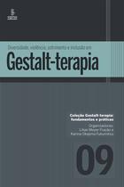 Livro - Diversidade, violência, sofrimento e inclusão em Gestalt-terapia Livro - Diversidade, violência, sofrimento e inclusão em Gestalt-terapia