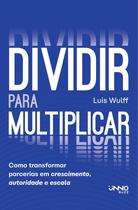 Livro - Dividir para multiplicar