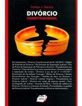 Livro Divórcio Constitucional - Guia Completo e Atualizado sobre Divórcio Judicial e Extrajudicial - Editora Syslook
